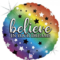Believe In Your Dreams 18" Holographic Pkt