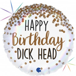 Dick Head Happy Birthday 18" Holographic Pkt