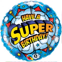 Have A Super Birthday! 18" Pkt If